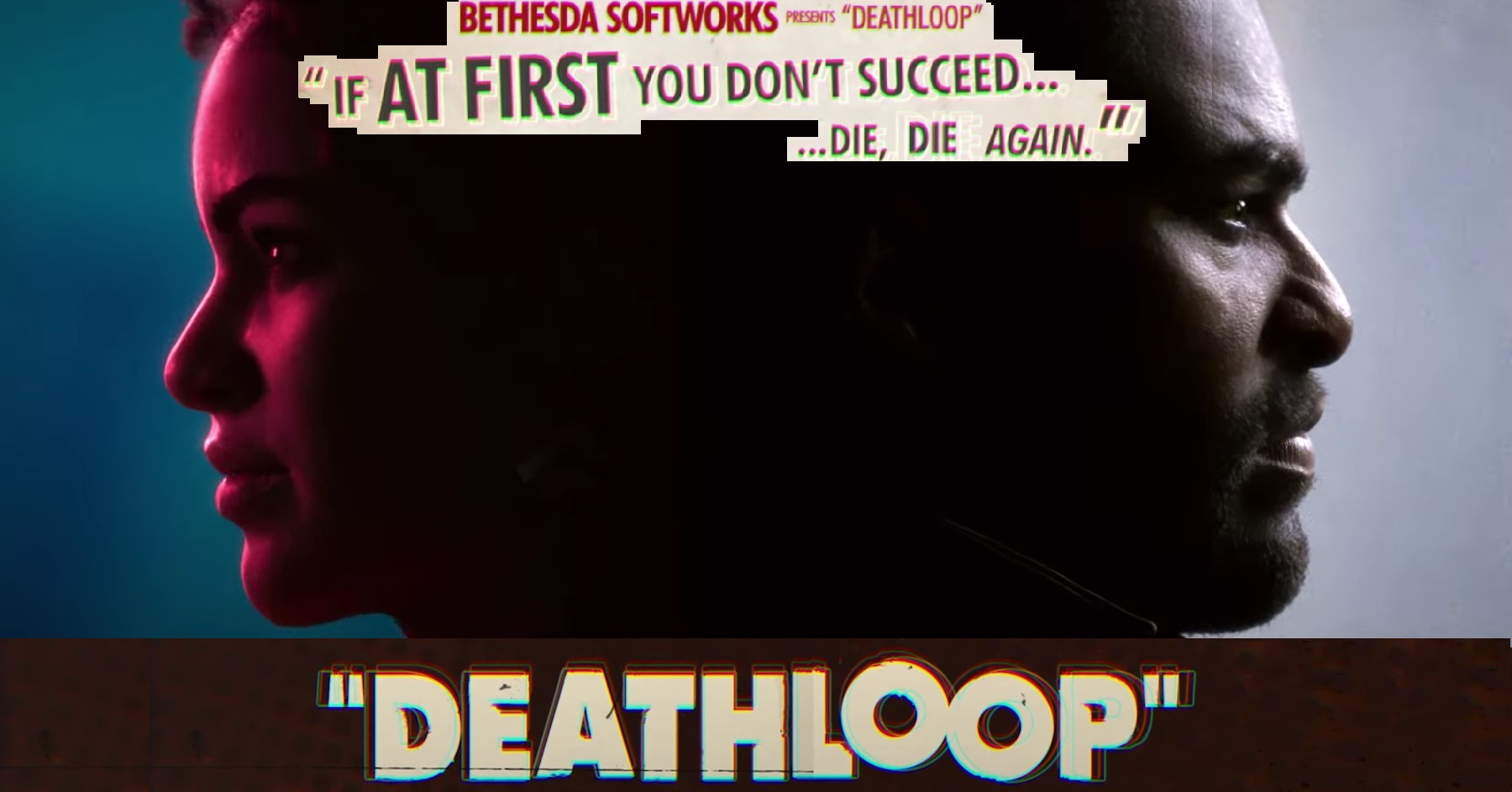 Didn t succeed. Deathloop обложка. Deathloop трейлер. Death loop. If at first you don't succeed.